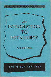 Image of An introduction to metallurgy