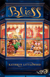 Image of Bliss: The Bliss Bakery Trilogy #1