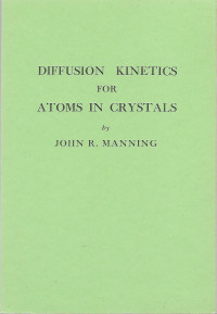 Image of Diffusion Kinetics For Atoms In Crystals
