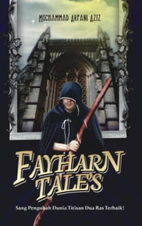 Image of Fayharn tale's: Sang pengubah dunia titisan dua ras terbaik