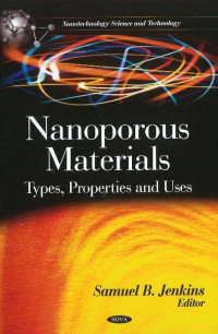 Image of Nanoporous Materials: Types. Properties and Uses