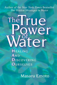 Image of The True Power of Water