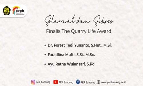 Dua dari tiga finalis The Quarry Life Award berasal dari Politeknik Energi dan Pertambangan Bandung