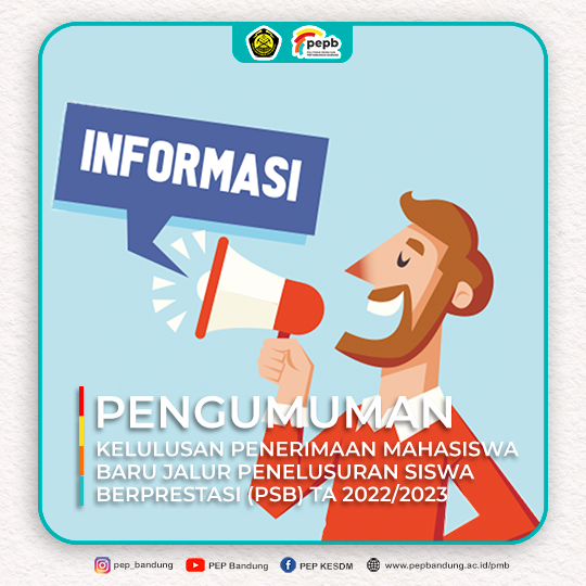 Kelulusan Penerimaan Mahasiswa Baru Jalur Penelusuran Siswa Berpretasi (PSB) Tahun Akademik 2022/2023