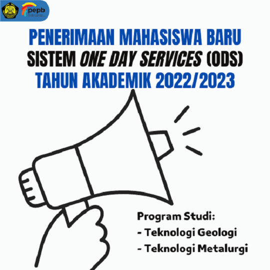 Penerimaan Mahasiswa Baru Sistem One Day Services (ODS) Tahun Akademik 2022/2023