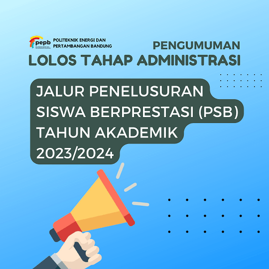 Lolos Tahap Administrasi Jalur Penelusuran Siswa Berpretasi (PSB) Tahun Akademik 2023/2024