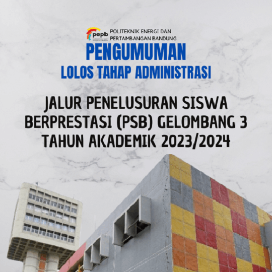 Lolos Tahap Administrasi Jalur Penelusuran Siswa Berpretasi (PSB) Gelombang 3 Tahun Akademik 2023/2024