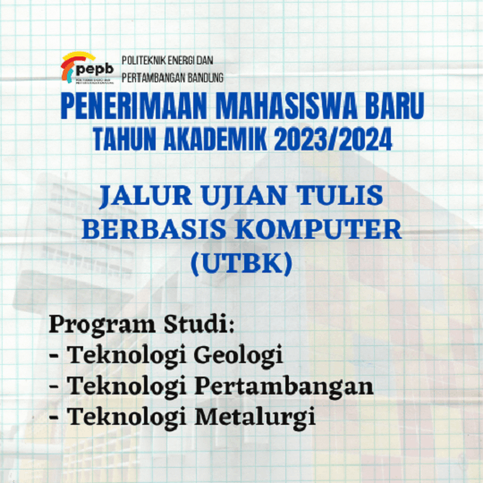 Penerimaan Mahasiswa Baru Jalur Ujian Tulis Berbasis Kompeter (UTBK) Tahun Akademik 2023/2024