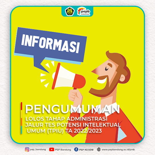 Lolos Tahap Administrasi Jalur Tes Potensi Intelektual Umum (TPIU) Tahun Akademik 2022/2023