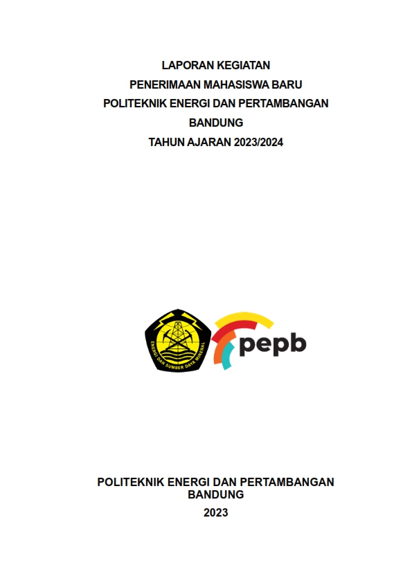 Laporan Akhir Kegiatan Penerimaan Mahasiswa Baru PEP Bandung 2023
