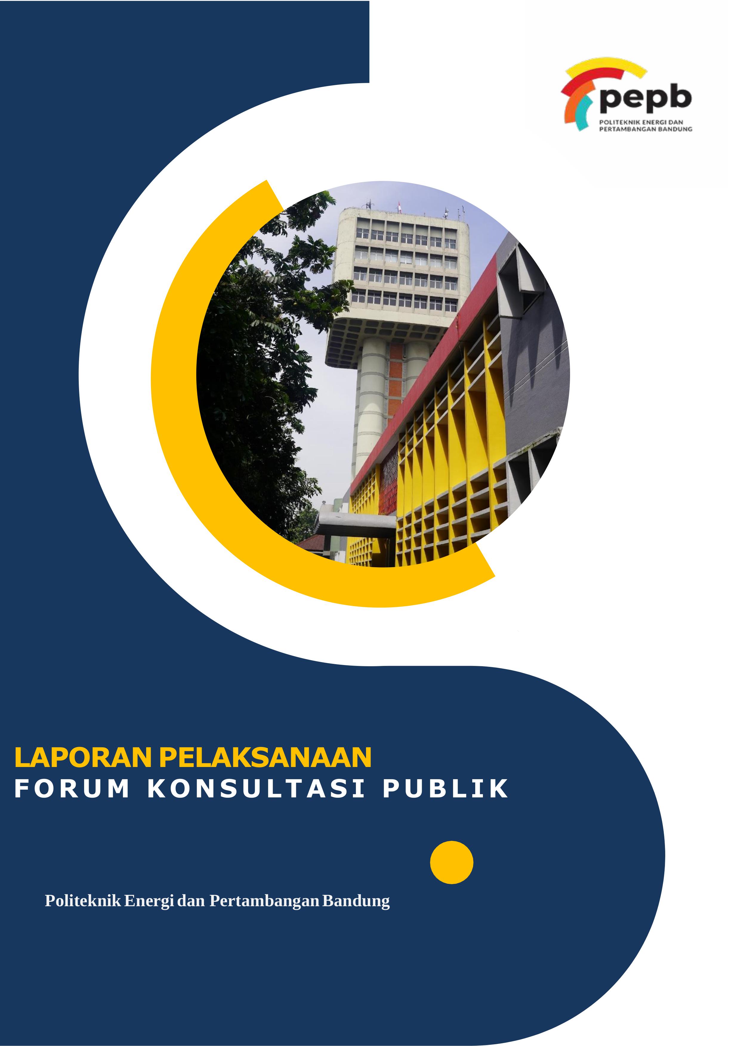Laporan Pelaksanaan Forum Konsultasi Publik 2023