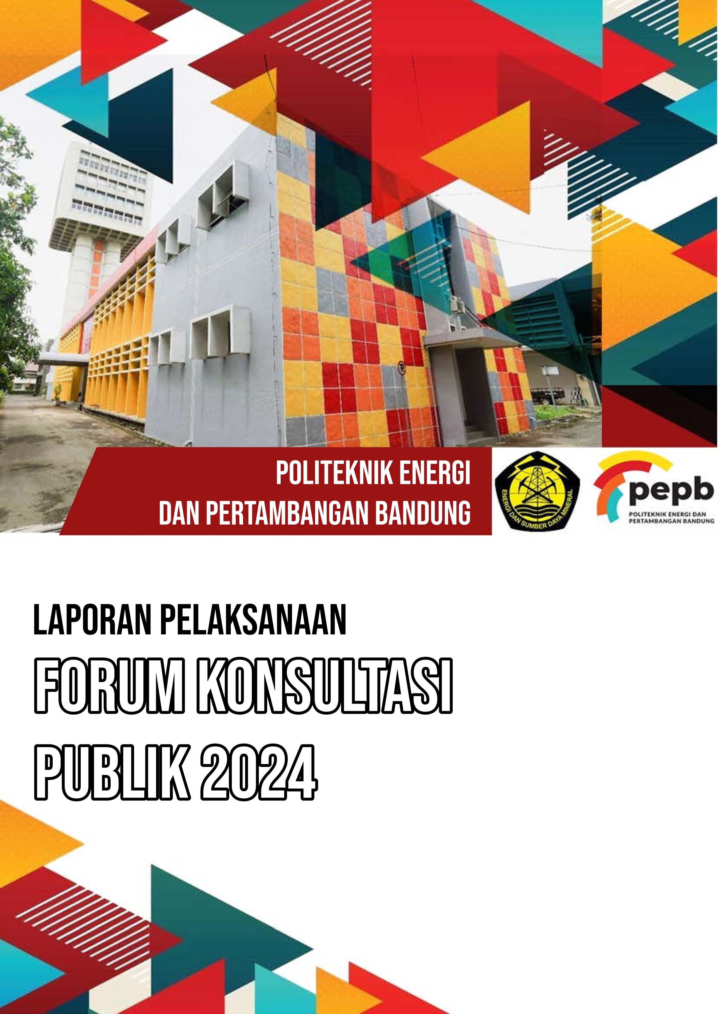 Laporan Pelaksanaan Forum Konsultasi Publik 2024