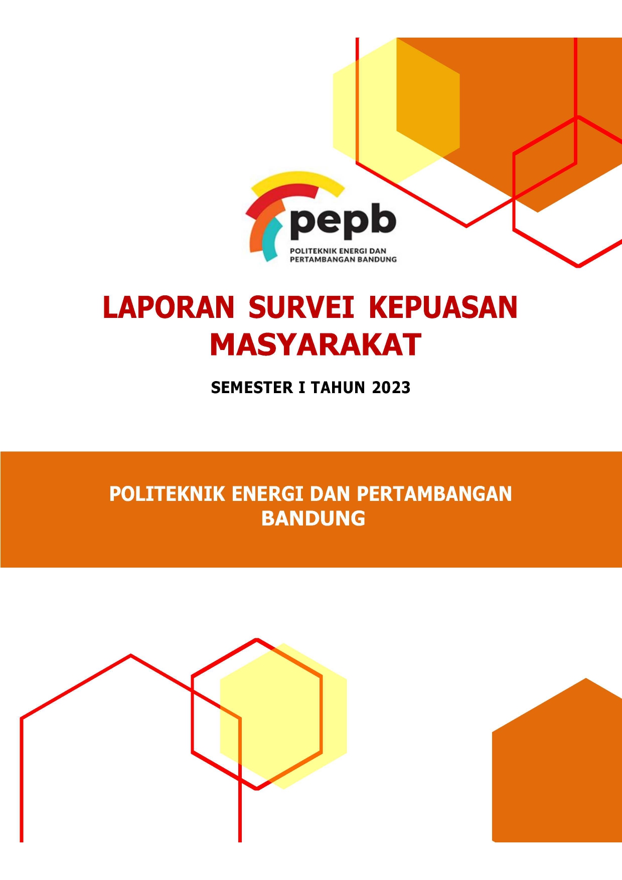 Laporan Survei Kepuasan Masyarakat Semester 1 Tahun 2023