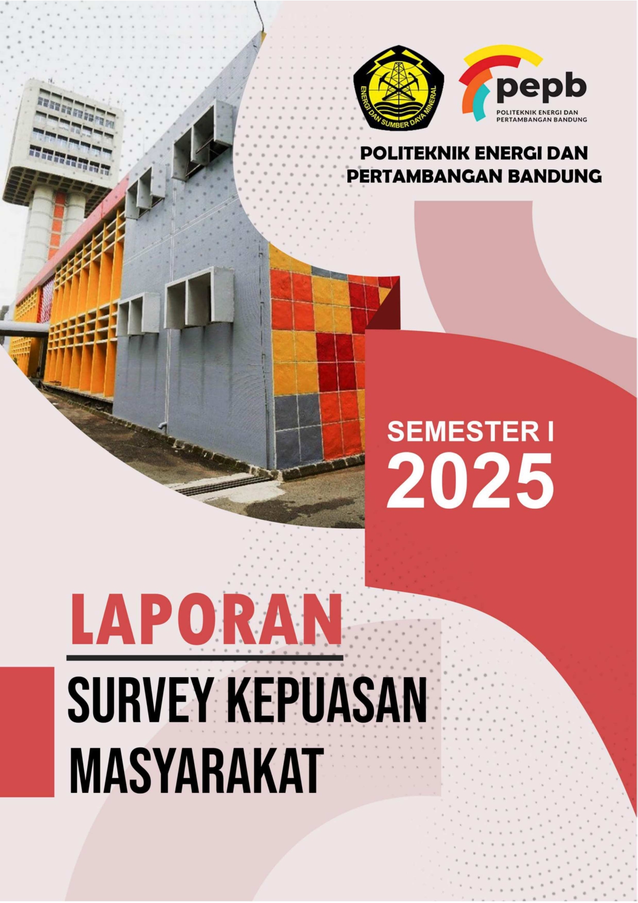Laporan Survei Kepuasan Masyarakat Semester 1 Tahun 2025