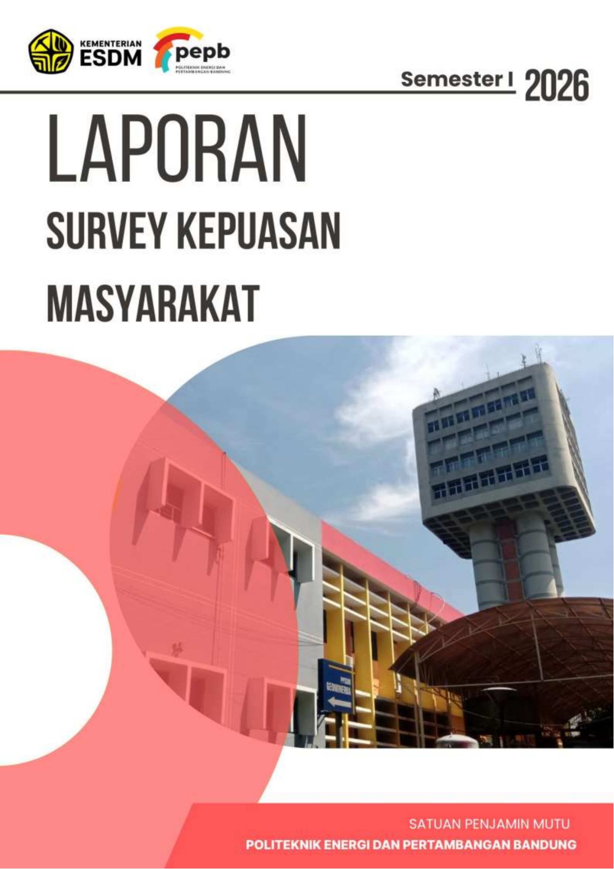 Laporan Survei Kepuasan Masyarakat Semester 1 Tahun 2026